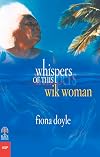 Whispers of this Wik woman