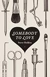 Somebody to Love