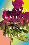 Ordinary Matter