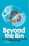Beyond the Bin: The Livewire Guide to Reusing and Recycling