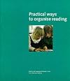 Practical Ways to Organise Reading