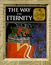 The Way to Eternity: Egyptian Myth