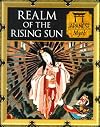 Realm of the Rising Sun: Japanese Myth