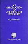 An Introduction to Anglo-Welsh Literature (Writers of Wales)
