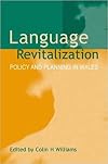Language Revitalization: Policy and Planning in Wales