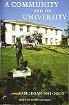 A Community and Its University: Glamorgan 1913-2003