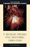 Y mudiad drama yng Nghymru, 1880-1940