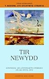 Tir newydd : llenyddiaeth Gymraeg a'r Ail Ryfel Byd