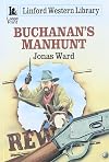 Buchanan's Manhunt