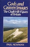 Gods and Graven Images: Chalk Hill Figures of Britain
