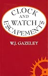 Clock and Watch Escapements