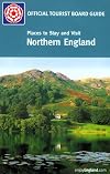 Places to Stay and Visit: Northern England, 3rd