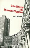 The battle for Tolmers Square