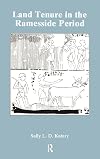 Land Tenure In The Ramesside (Studies in Egyptology Series)