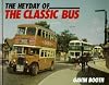 The Heyday of the Classic Bus