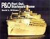 P&O: Port Out, Starboard Home (Colour Portfolio)