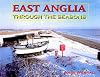 East Anglia Through the Seasons