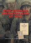 German Infantryman At War 1939-1945