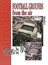 Football Grounds from the Air: Then and Now