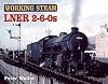 LNER 2-6-0s