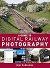 A Guide to Digital Railway Photography