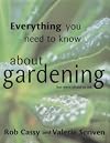 Everything You Need to Know About Gardening But Were Afraid to Ask