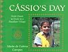 Cássio's Day: From Dawn to Dusk in a Brazilian Village