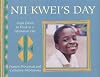 Nii Kwei's Day: From Dawn to Dusk in a Ghanaian City (A Child's Day)