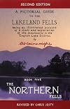 Lakeland Fells, Second Edition, Book 5: The Northern Fells