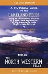 Lakeland Fells, Second Edition, Book 6: The North Western Fells