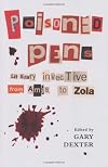 Poisoned Pens: Literary Invective from Amis to Zola