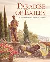 Paradise of Exiles: The Anglo-American Gardens of Florence