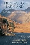 Heritage of Lakeland: A Centenary Collection
