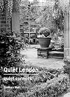 Quiet London: Quiet Corners