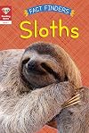 Reading Gems Fact Finders: Sloths (Level 1)