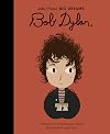 Bob Dylan (Little People, Big Dreams)