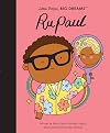 RuPaul (Little People, Big Dreams)