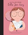 Billie Jean King (Little People, Big Dreams)