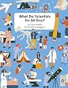 What Do Scientists Do All Day?