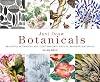 Just Draw Botanicals: Beautiful Botanical Art, Contemporary Artists, Modern Materials