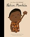 Nelson Mandela (Little People, Big Dreams)