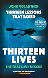 Thirteen Lessons that Saved Thirteen Lives: The Thai Cave Rescue