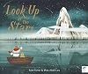 Look Up at the Stars