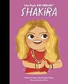 Shakira (Little People, Big Dreams)