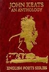 John Keats: An Anthology