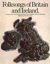 Folksongs of Britain and Ireland