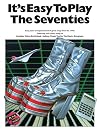 It's easy to play the seventies