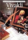 Vivaldi (Illustrated Lives of the Great Composers)