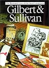 Gilbert & Sullivan (The Illustrated Lives of the Great Composers/Op44924)