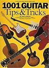 1001 Guitar Tips and Tricks
